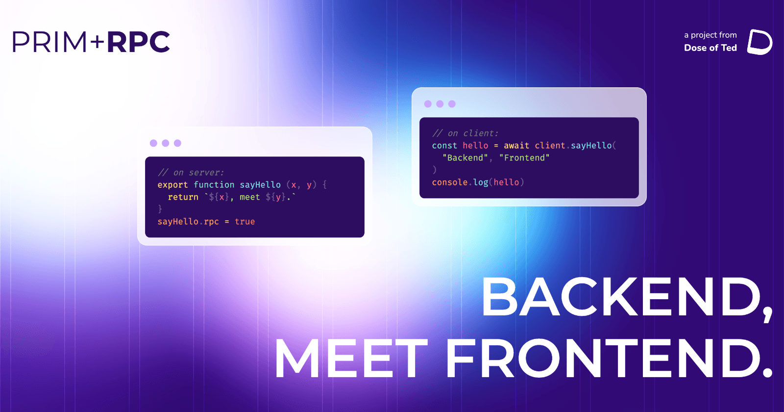 Proper RPC with Prim+RPC